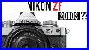 Nikon Zf Specification Price And Features Based On Rumors Nikon Zf Camera